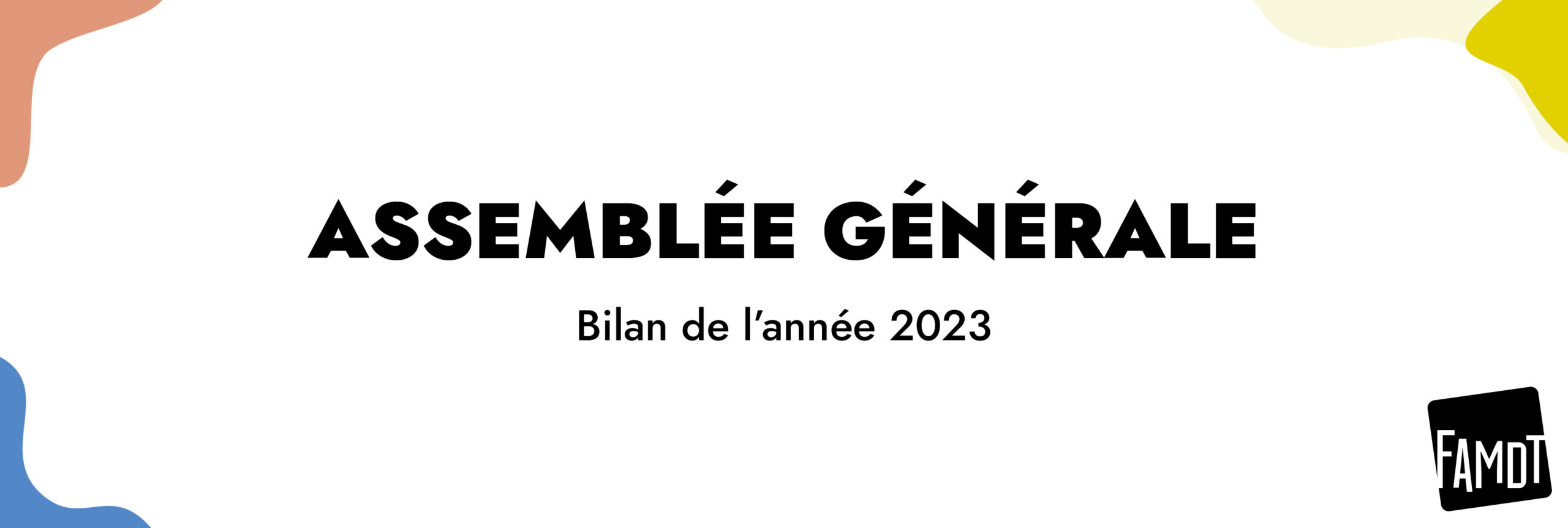 You are currently viewing Assemblée générale de la FAMDT