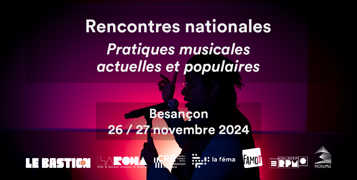 You are currently viewing Rencontres nationales – Pratiques musicales actuelles et populaires
