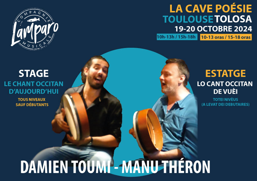 Lire la suite à propos de l’article STAGE de CHANT OCCITAN d’AUJOURD’HUI   Par le Duò Lavoà Lapò (Damien Toumi et Manu Théron)